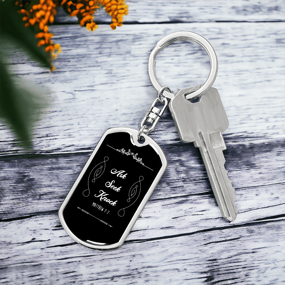 Matthew 7:7 - Ask - Seek - Knock - Dog Tag Keychain - The Shoppers Outlet