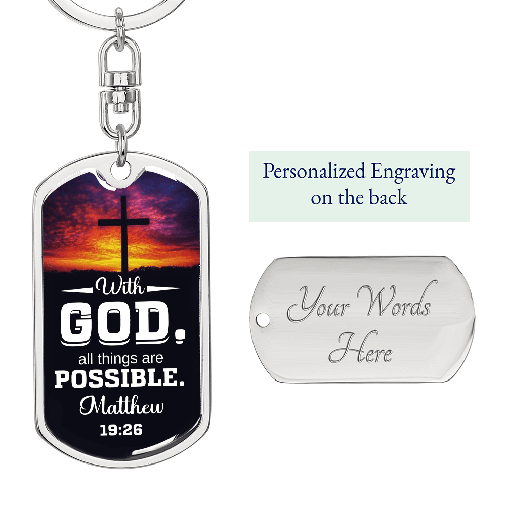 Matthew 19:26 - With GOD All Things Are Possible - Personalize - Dog Tag Keychain - The Shoppers Outlet