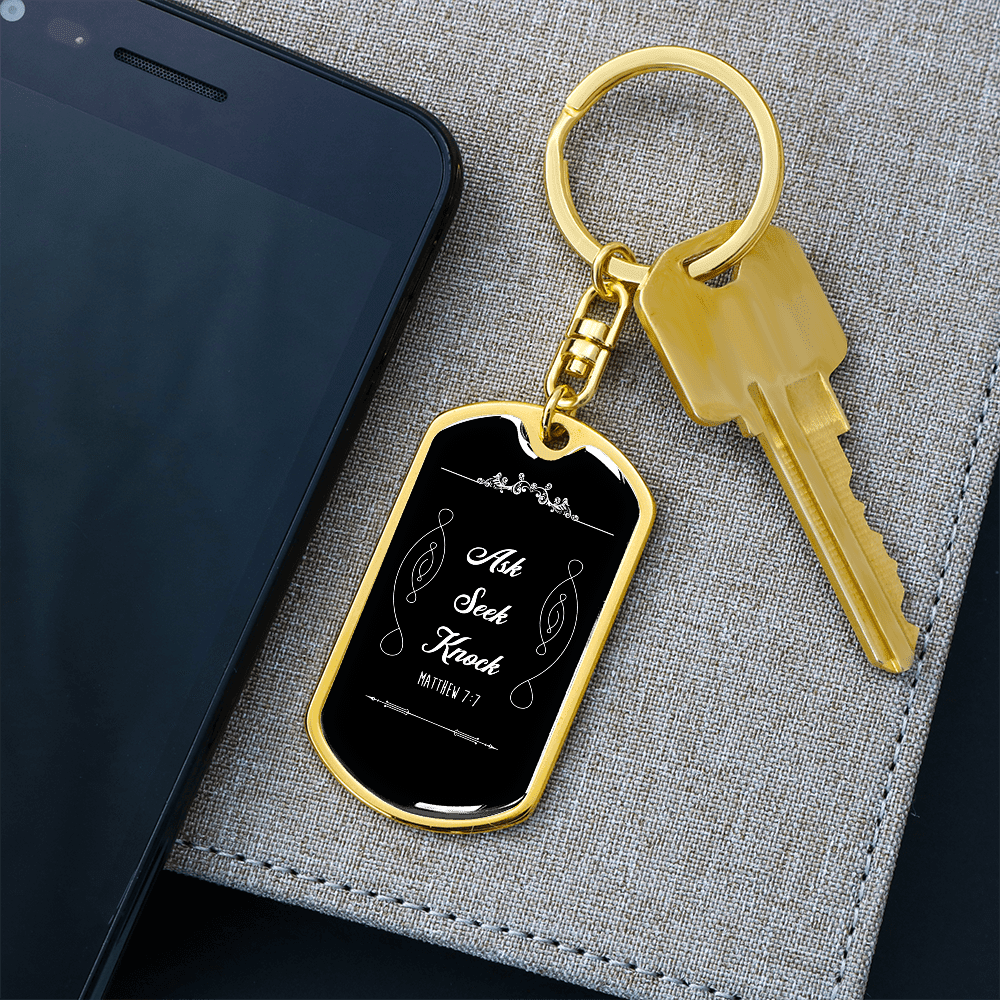 Matthew 7:7 - Ask - Seek - Knock - Dog Tag Keychain - The Shoppers Outlet