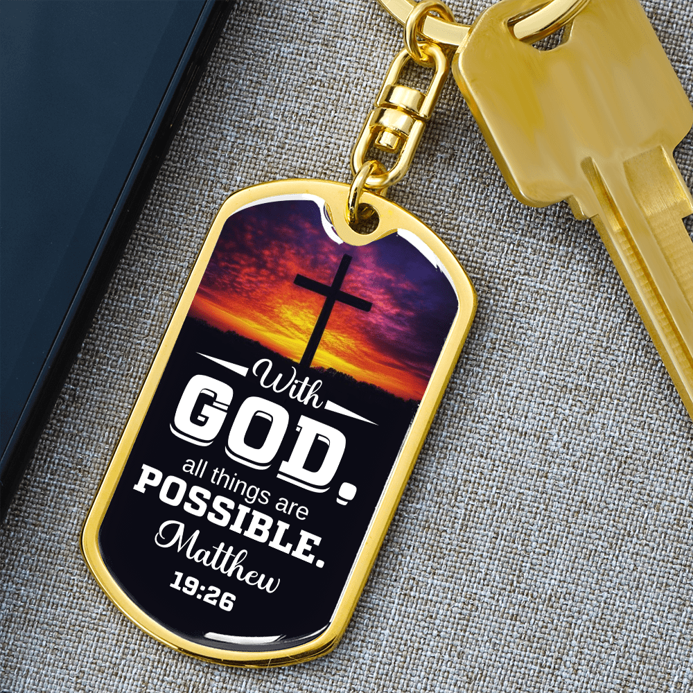 Matthew 19:26 - With GOD All Things Are Possible - Personalize - Dog Tag Keychain - The Shoppers Outlet