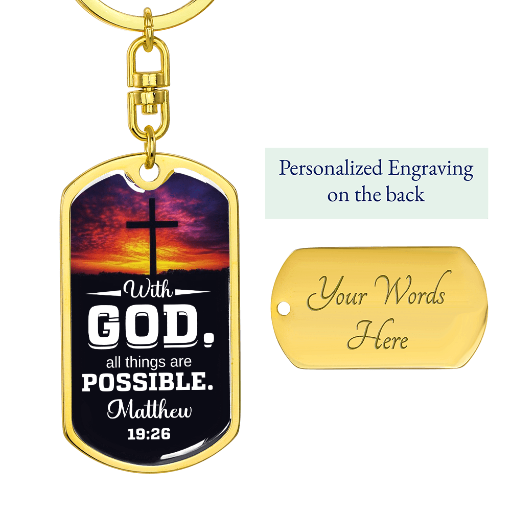 Matthew 19:26 - With GOD All Things Are Possible - Personalize - Dog Tag Keychain - The Shoppers Outlet