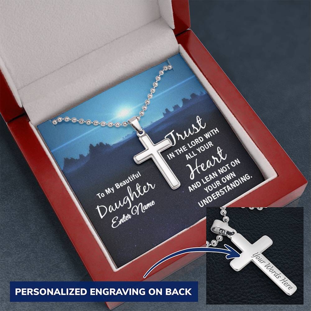 Faith - To My Beautiful Daughter - Trust In The Lord With All Your Heart - Personalized Cross Necklace - The Shoppers Outlet