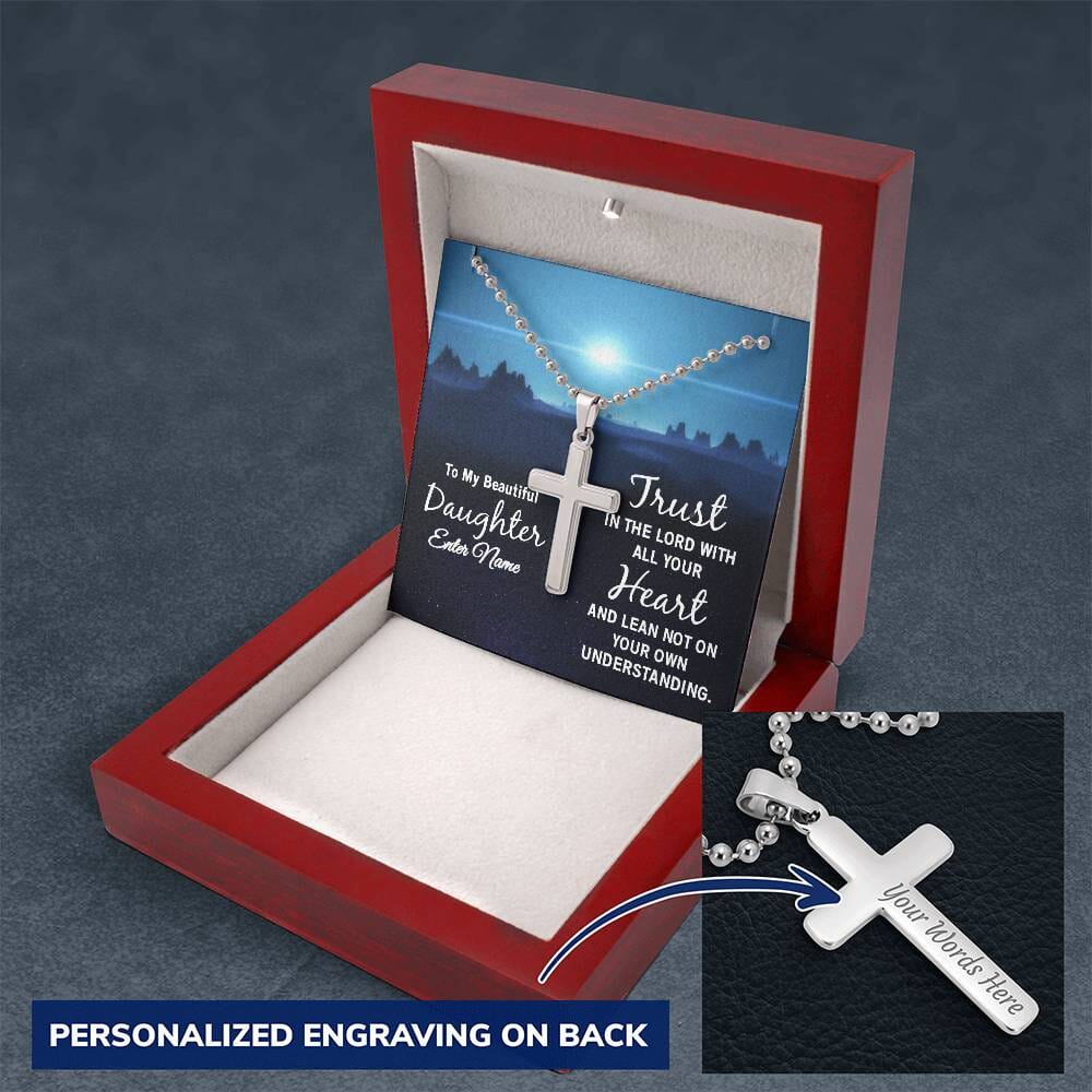 Faith - To My Beautiful Daughter - Trust In The Lord With All Your Heart - Personalized Cross Necklace - The Shoppers Outlet