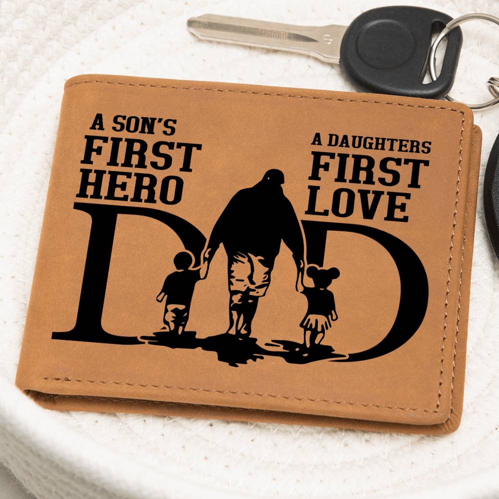 Graphic Leather Wallet - Dad - A Son's First Hero A Daughters First Love - The Shoppers Outlet