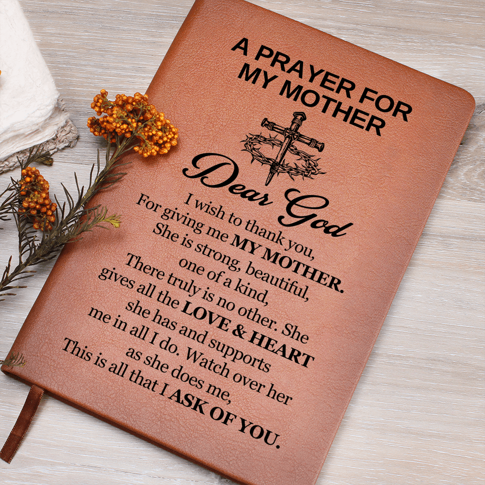 Graphic Leather Journal - A Prayer For My Mother - Dear God - The Shoppers Outlet