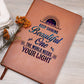 Graphic Leather Journal - Keep Shining Beautiful One - The Shoppers Outlet