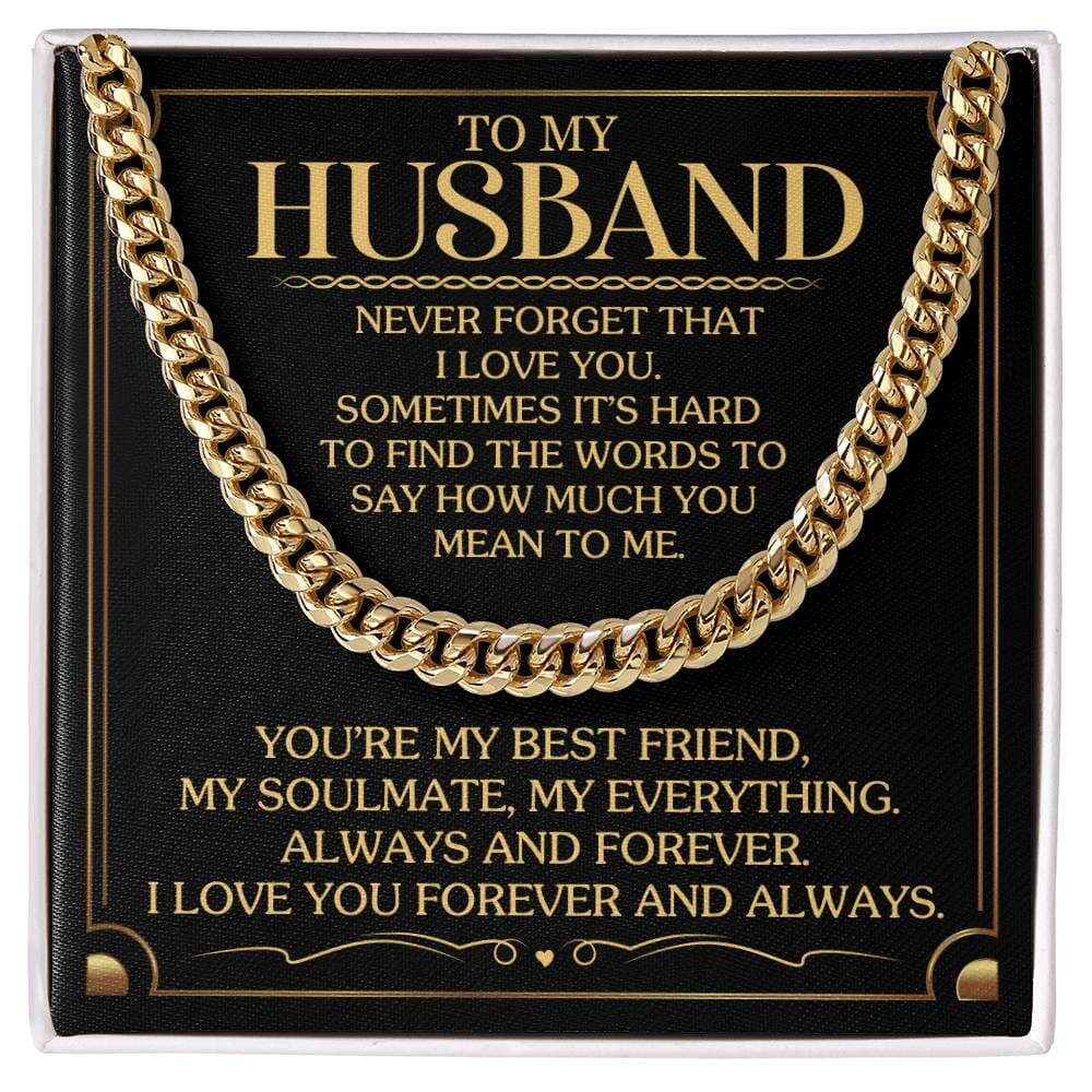 Gift For Husband - Never Forget That I Love You - Cuban Link Chain Necklaces - The Shoppers Outlet
