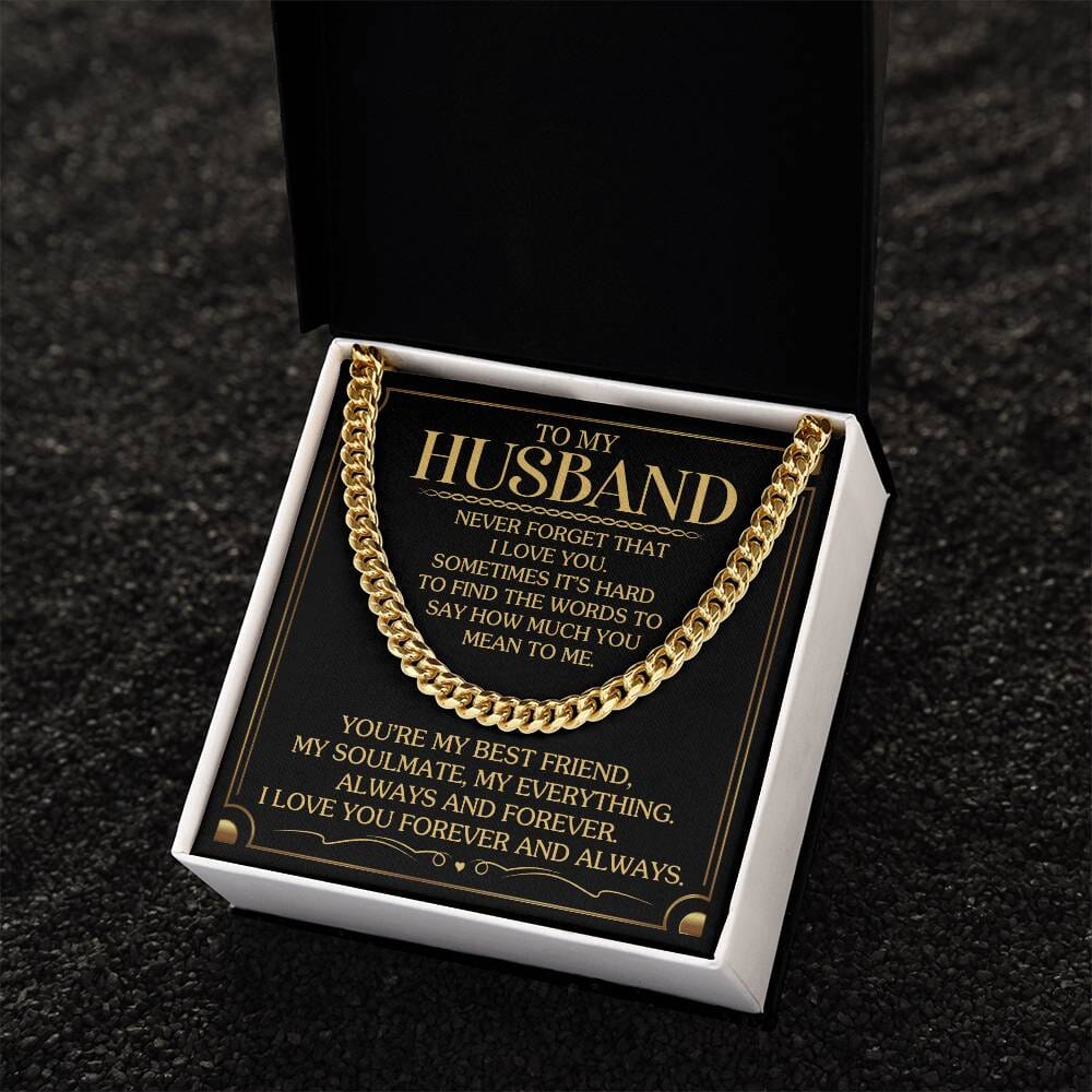 Gift For Husband - Never Forget That I Love You - Cuban Link Chain Necklaces - The Shoppers Outlet