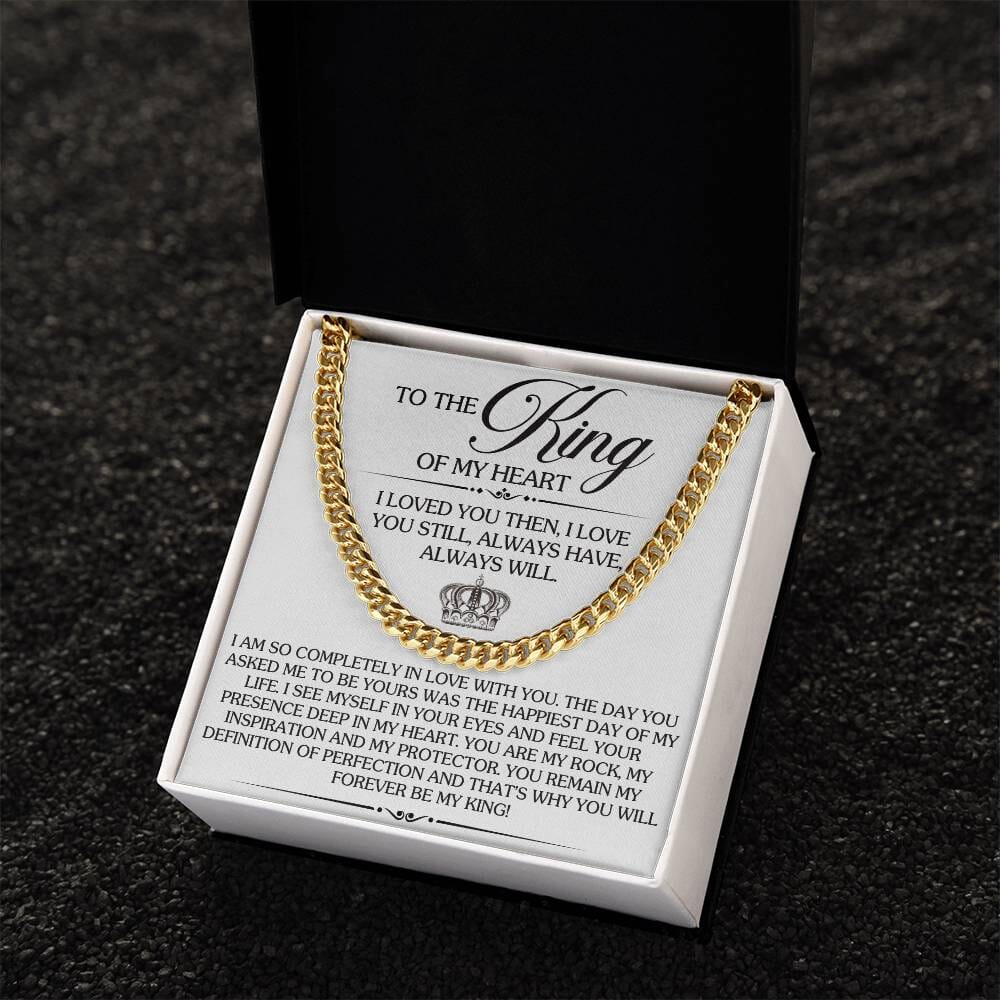 Gift For Soulmate - Gift For Soulmate - To The King Of My Heart - Cuban Link Chain Necklaces - The Shoppers Outlet