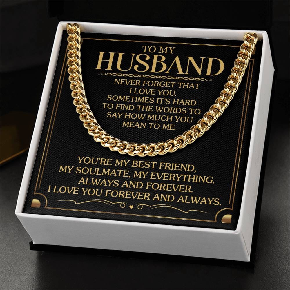 Gift For Husband - Never Forget That I Love You - Cuban Link Chain Necklaces - The Shoppers Outlet