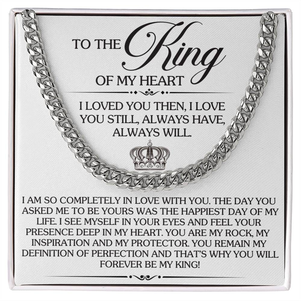 Gift For Soulmate - Gift For Soulmate - To The King Of My Heart - Cuban Link Chain Necklaces - The Shoppers Outlet