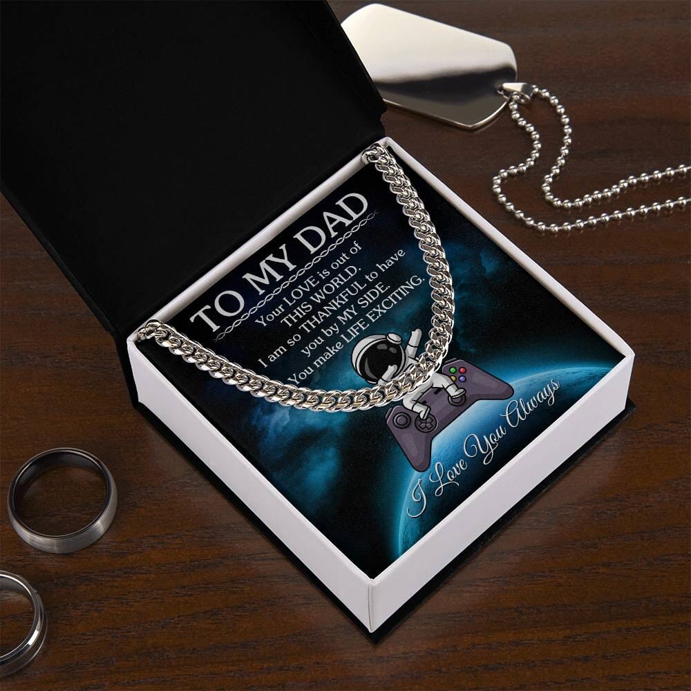 Gift For Dad - Your LOVE Is Out Of This World - Cuban Link Chain Necklaces - The Shoppers Outlet