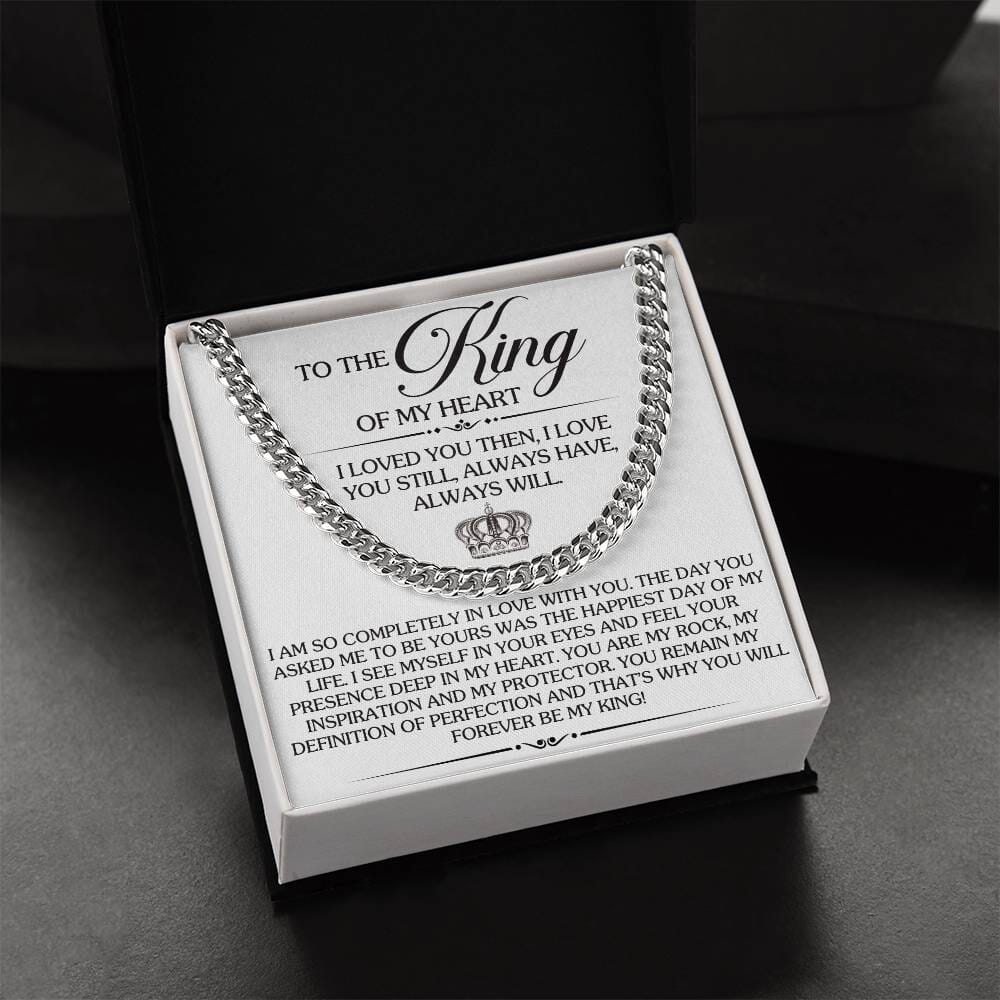 Gift For Soulmate - Gift For Soulmate - To The King Of My Heart - Cuban Link Chain Necklaces - The Shoppers Outlet