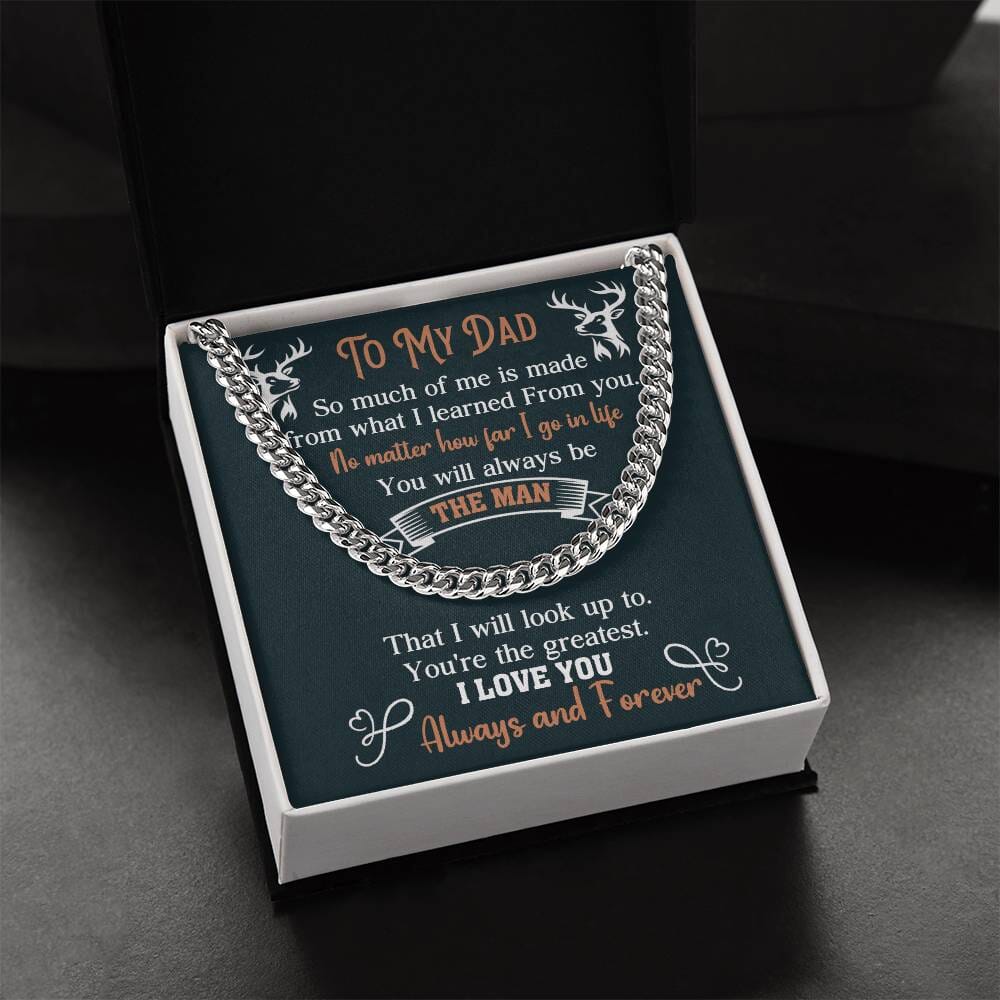 Gift For Dad - You Will Always Be The Man - Cuban Link Chain Necklaces - The Shoppers Outlet