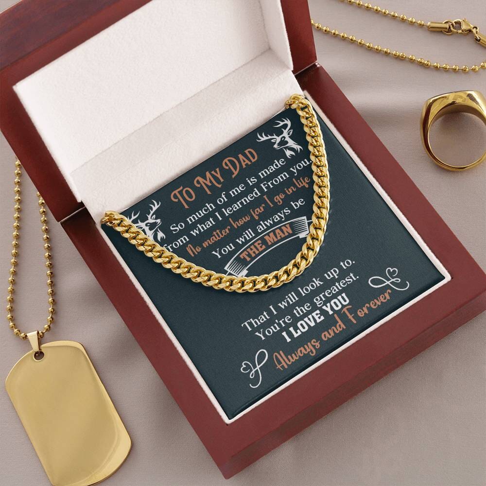 Gift For Dad - You Will Always Be The Man - Cuban Link Chain Necklaces - The Shoppers Outlet