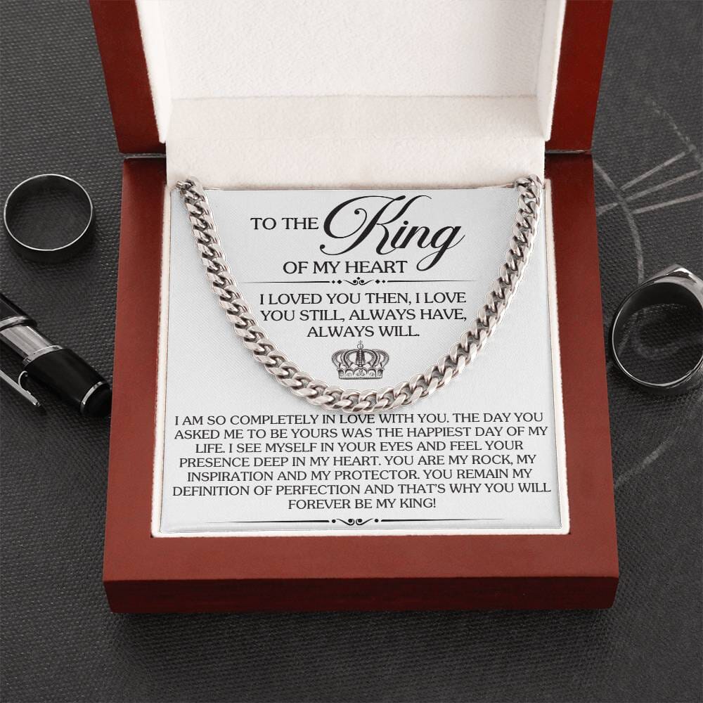 Gift For Soulmate - Gift For Soulmate - To The King Of My Heart - Cuban Link Chain Necklaces - The Shoppers Outlet