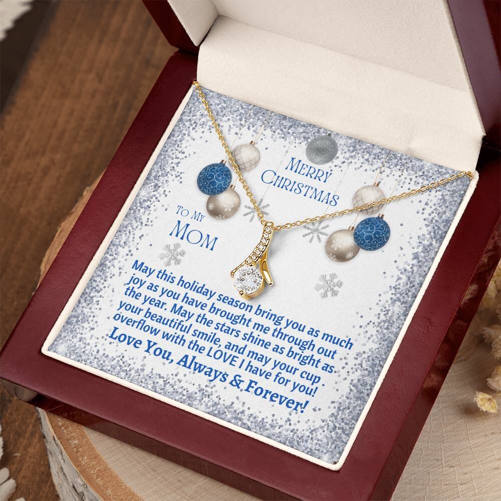 MOM - MERRY CHRISTMAS - MAY YOUR CUP OVERFLOW WITH LOVE - ALLURING BEAUTY NECKLACES - The Shoppers Outlet