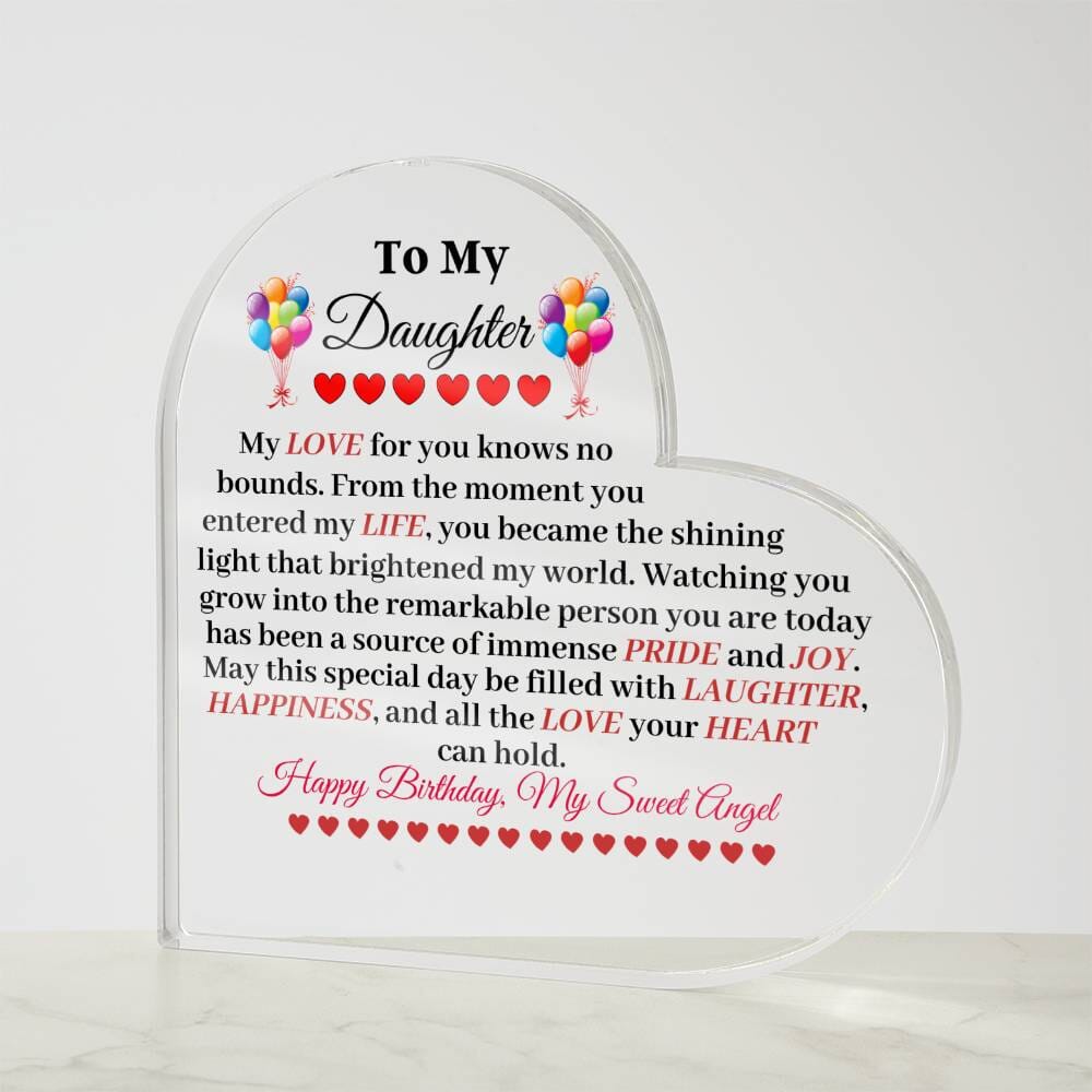 Gift For Daughter - Happy Birthday - My Sweet Angel - Heart Acrylic Plaque - The Shoppers Outlet