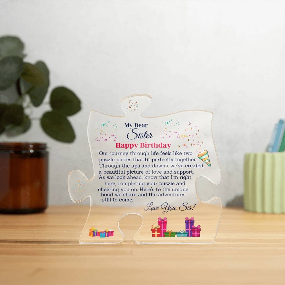 Gift For Sister - Our Journey Through Life - Happy Birthday - Puzzle Acrylic Plaque - The Shoppers Outlet