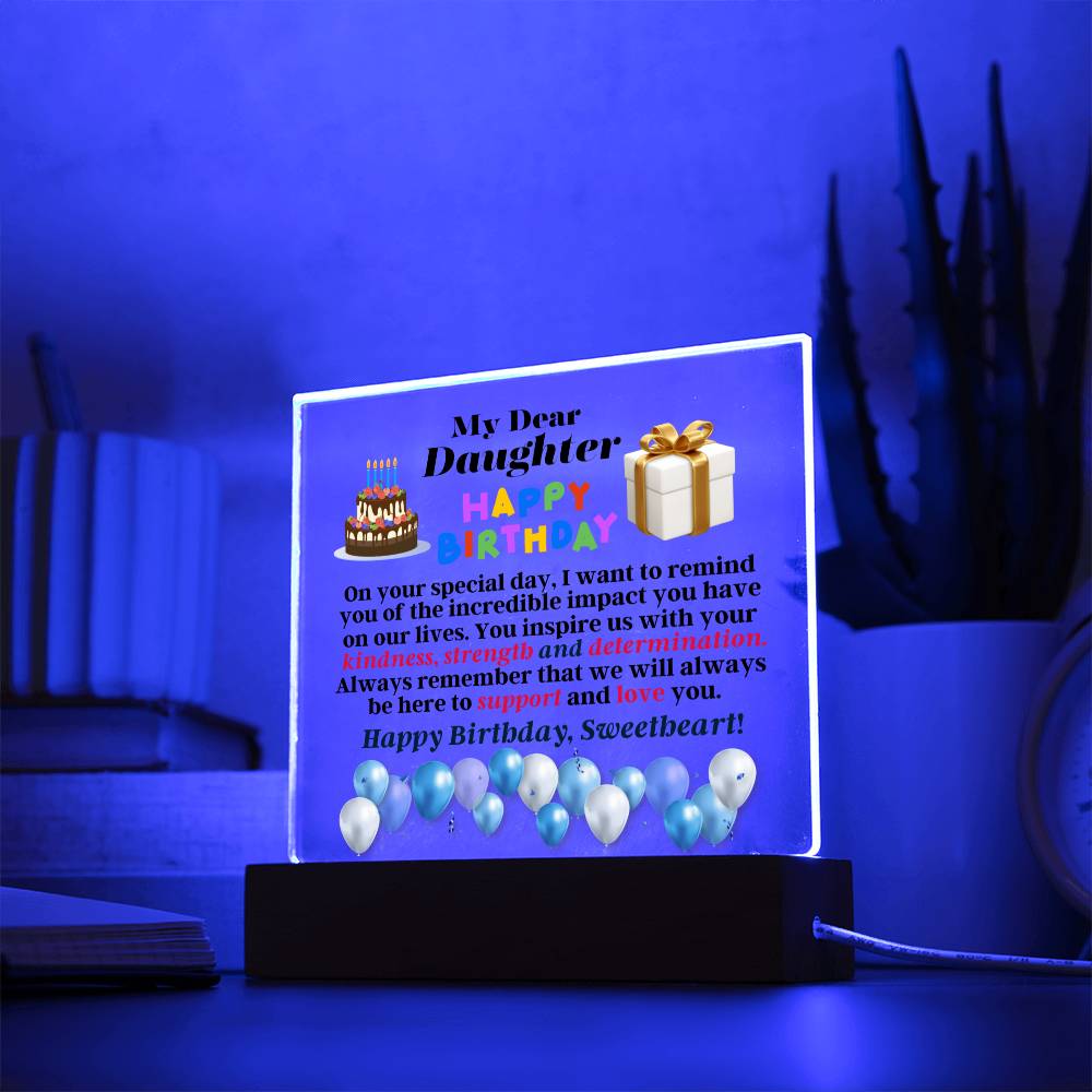 Daughter - Happy Birthday - Birthday Gift For Daughter - On Your Special Day - Square Night Light Acrylic Plaque - The Shoppers Outlet