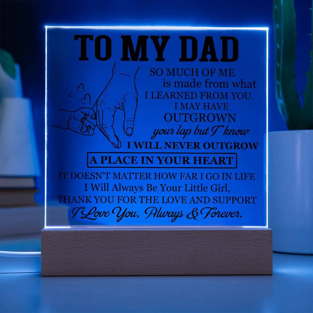 Gift For Dad -So Much Of Me Is Made From What I Learned From You - Square Acrylic Plaque - The Shoppers Outlet