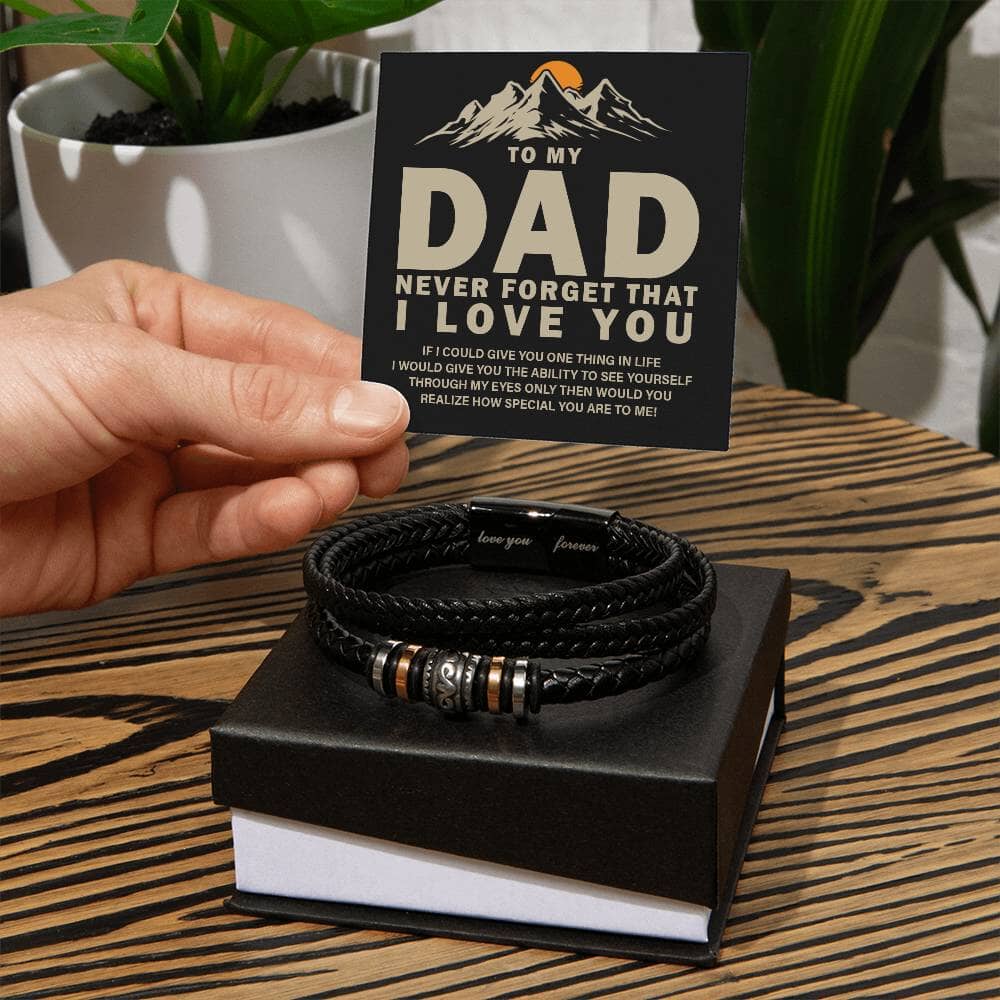 Gift For Dad - To My Dad - Never Forget That I Love You - Love You Forever Bracelet - The Shoppers Outlet