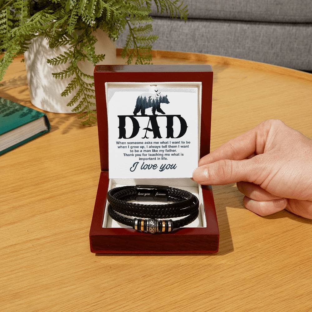 Gift For Dad - When Someone Asks Me What I Want To Be - Men's "Love You Forever" Bracelet - The Shoppers Outlet