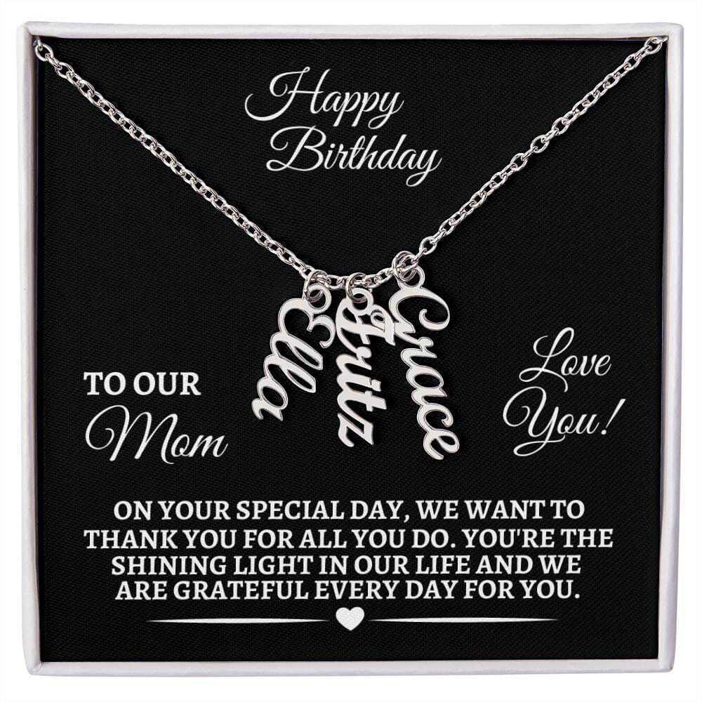Mom - Happy Birthday - Personalized Vertical Name Necklaces - The Shoppers Outlet