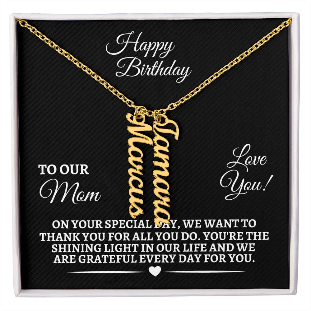 Mom - Happy Birthday - Personalized Vertical Name Necklaces - The Shoppers Outlet