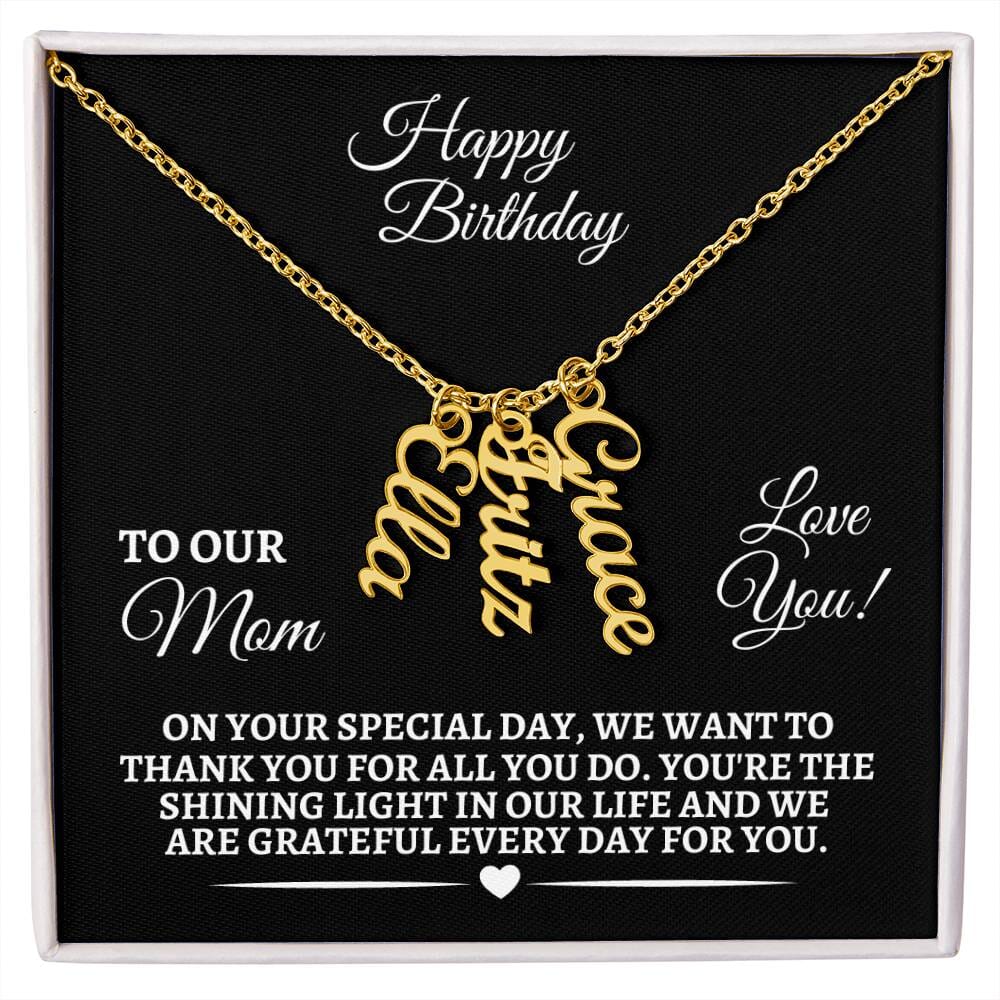 Mom - Happy Birthday - Personalized Vertical Name Necklaces - The Shoppers Outlet