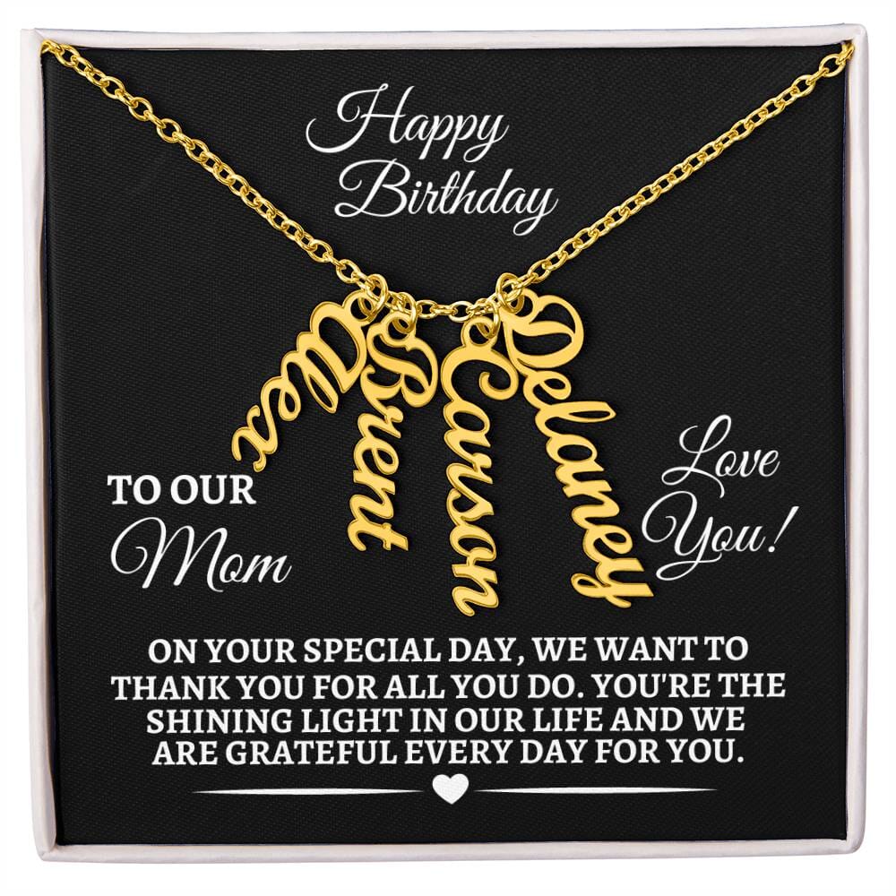 Mom - Happy Birthday - Personalized Vertical Name Necklaces - The Shoppers Outlet