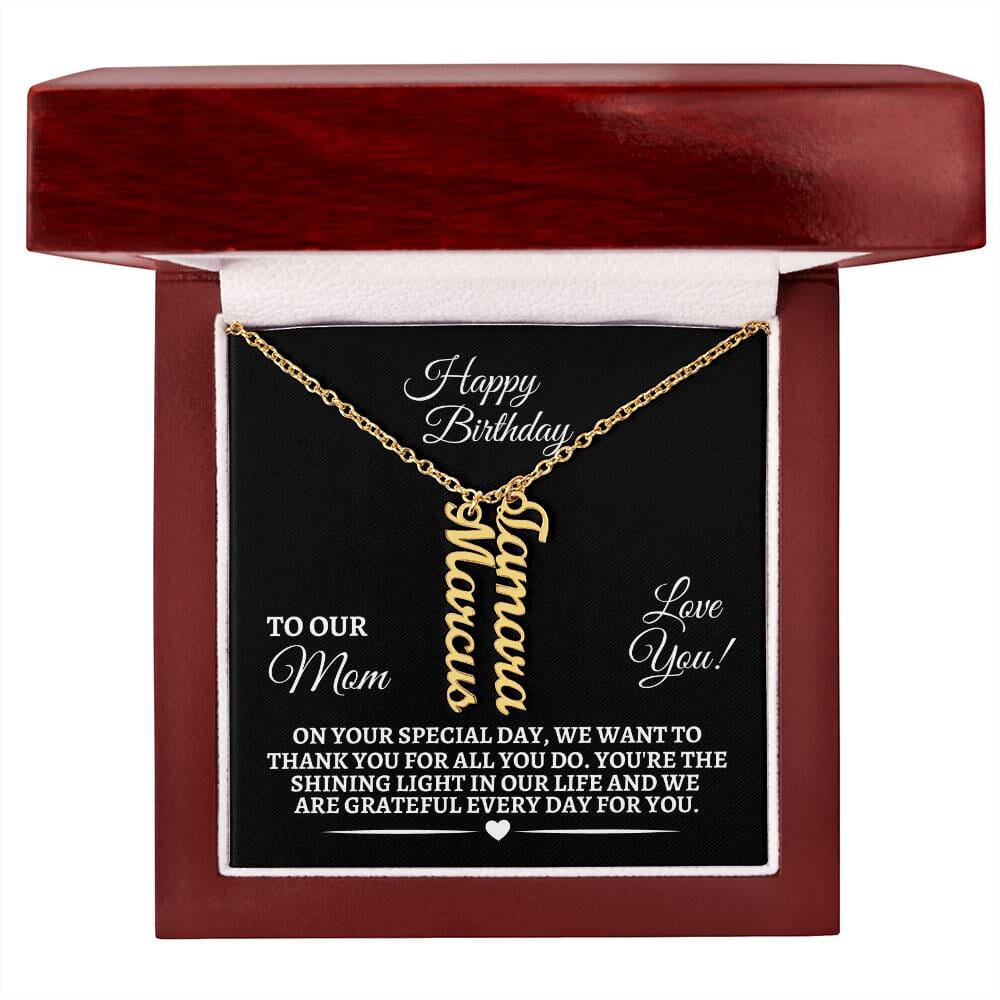 Mom - Happy Birthday - Personalized Vertical Name Necklaces - The Shoppers Outlet