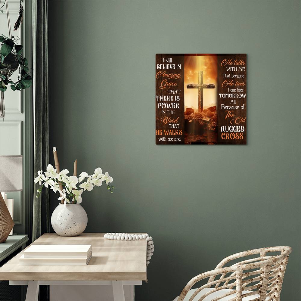 Faith - I Still Believe In Amazing Grace - High Gloss Metal Art Prints - The Shoppers Outlet