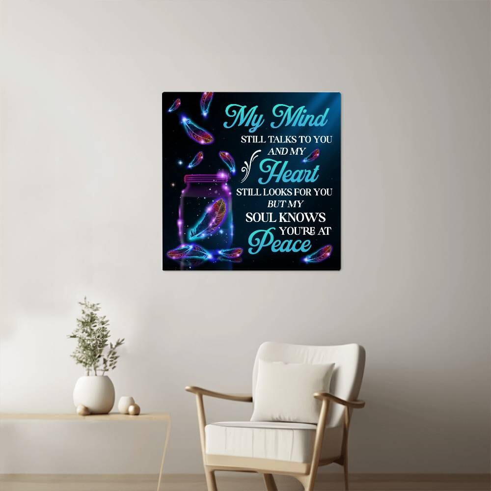 Remembrance - My Mine Still Talks To You - High Gloss Metal Art Prints - The Shoppers Outlet