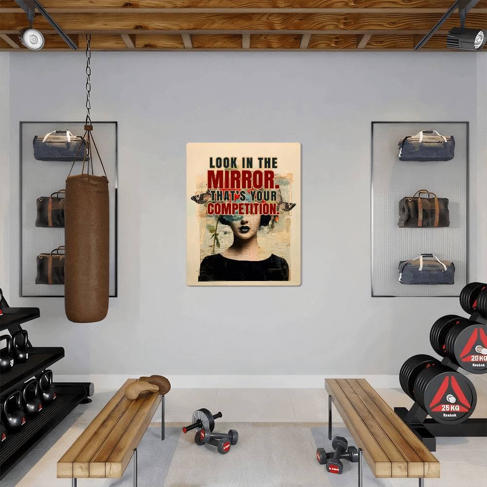 Motivational - Look In The Mirror That's Your Competition - High Gloss Metal Art Prints - The Shoppers Outlet