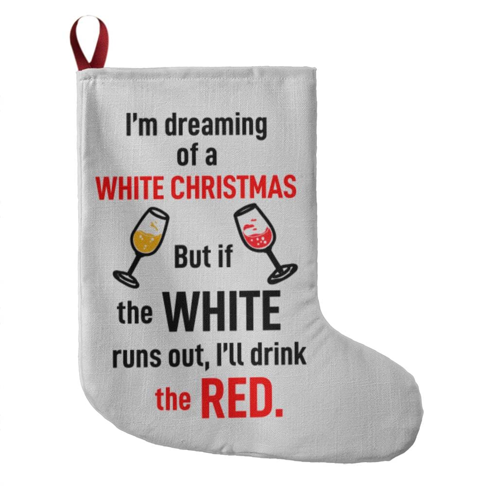 Holiday Stocking - I'm Dreaming Of A White Christmas - Giant Holiday Stocking - The Shoppers Outlet