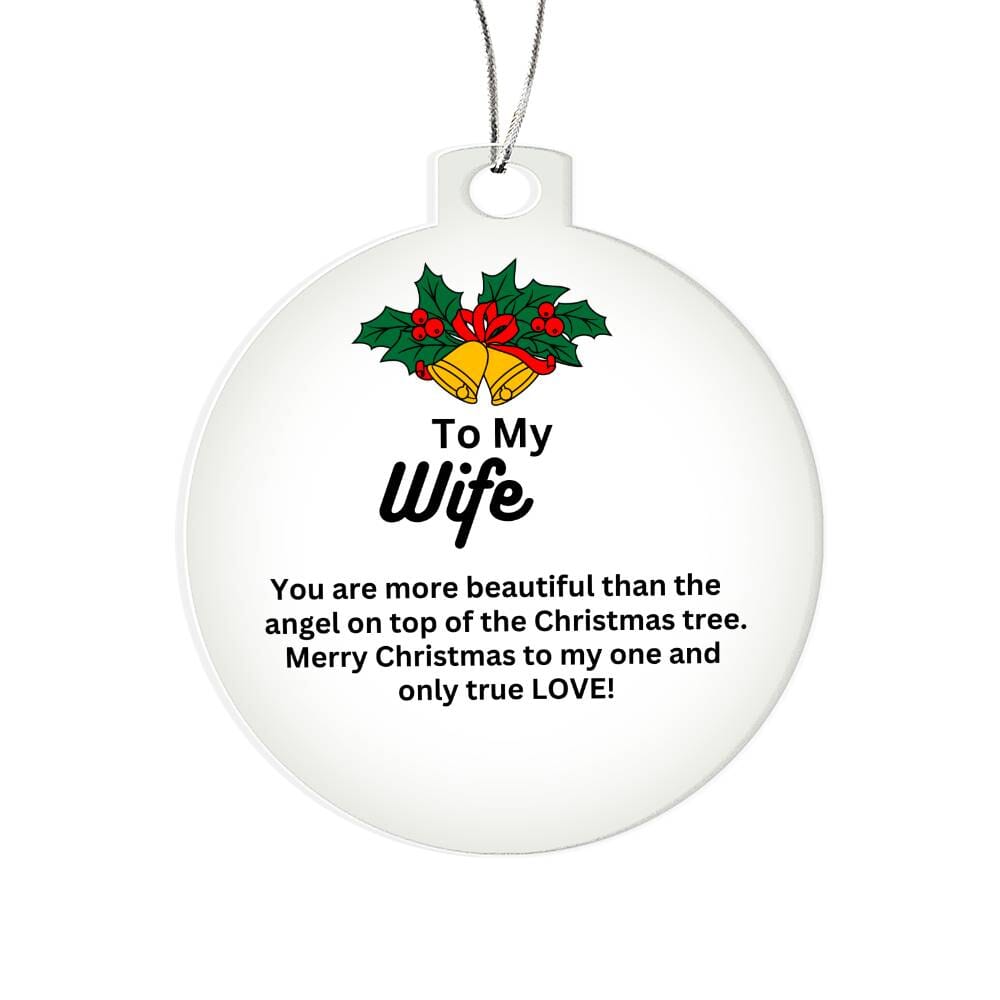 Wife - Merry Christmas To My One and Only - Personalized Acrylic Ornament - The Shoppers Outlet