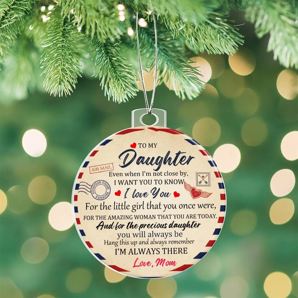 Gift For Daughter - Holiday Ornament - To My Daughter - Personalized Acrylic Ornament - The Shoppers Outlet