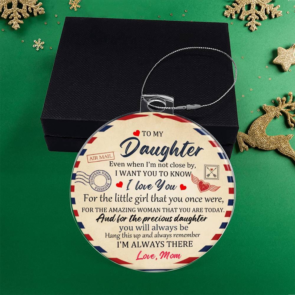 Gift For Daughter - Holiday Ornament - To My Daughter - Personalized Acrylic Ornament - The Shoppers Outlet