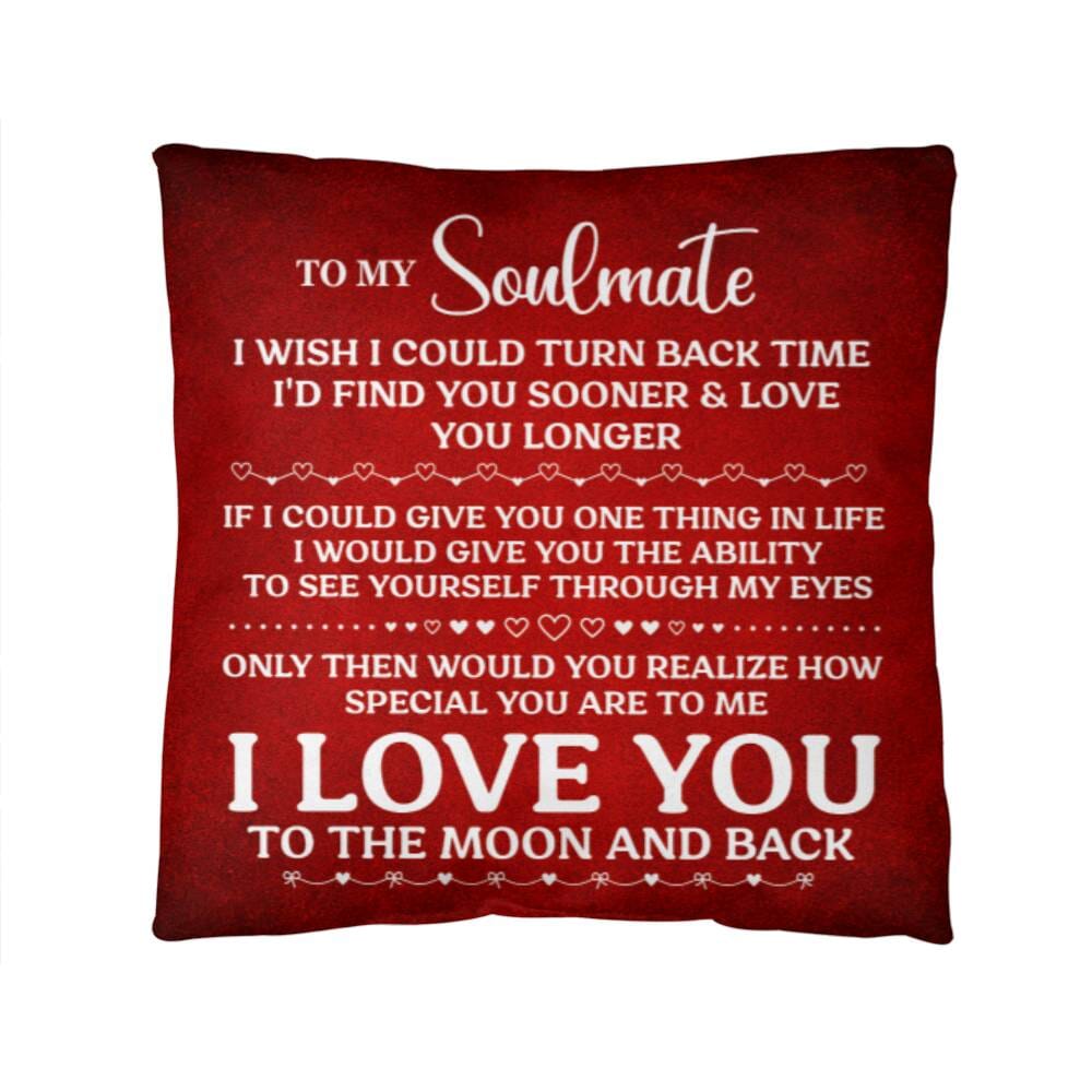 Gift For Soulmate - I Wish I Could Turn Back Time - Classic Throw Pillows - The Shoppers Outlet