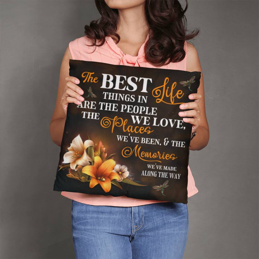 The Best Things In Life - Classic Throw Pillows - The Shoppers Outlet