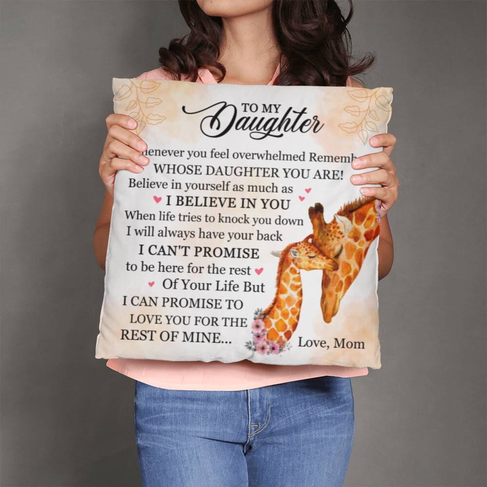 Gift For Daughter - Whenever You Feel Overwhelmed Remember - Classic Throw Pillows - The Shoppers Outlet