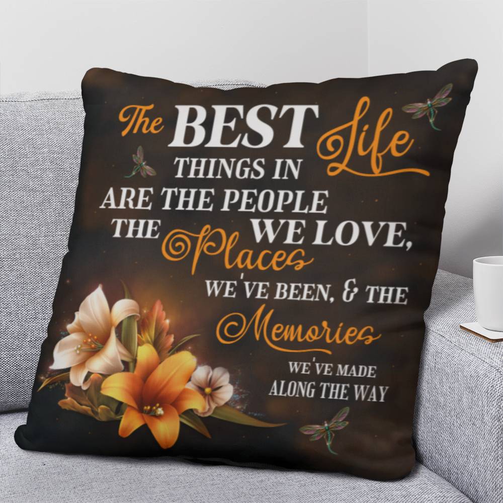 The Best Things In Life - Classic Throw Pillows - The Shoppers Outlet