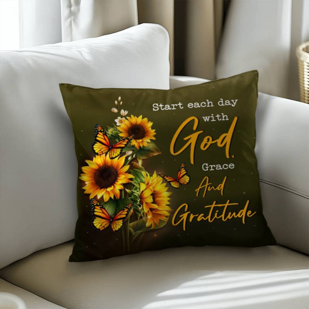 Inspirational - Start Each Day With God Grace And Gratitude - Classic Throw Pillows - The Shoppers Outlet