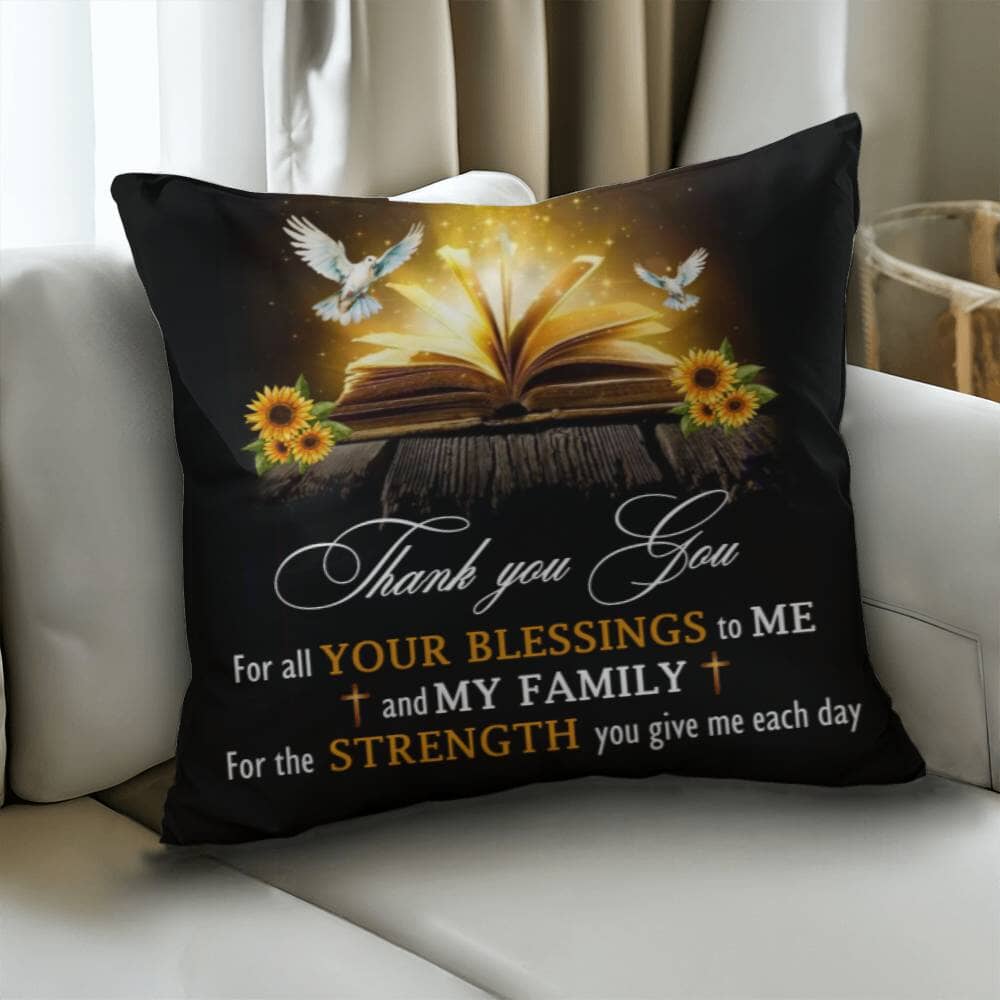 Inspirational - Thank You For All Your Blessings To Me And My Family - Classic Throw Pillows - The Shoppers Outlet