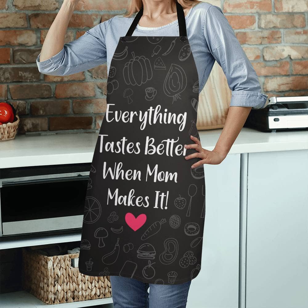 Everything Tastes Better When Mom Makes It - Premium Apron - The Shoppers Outlet