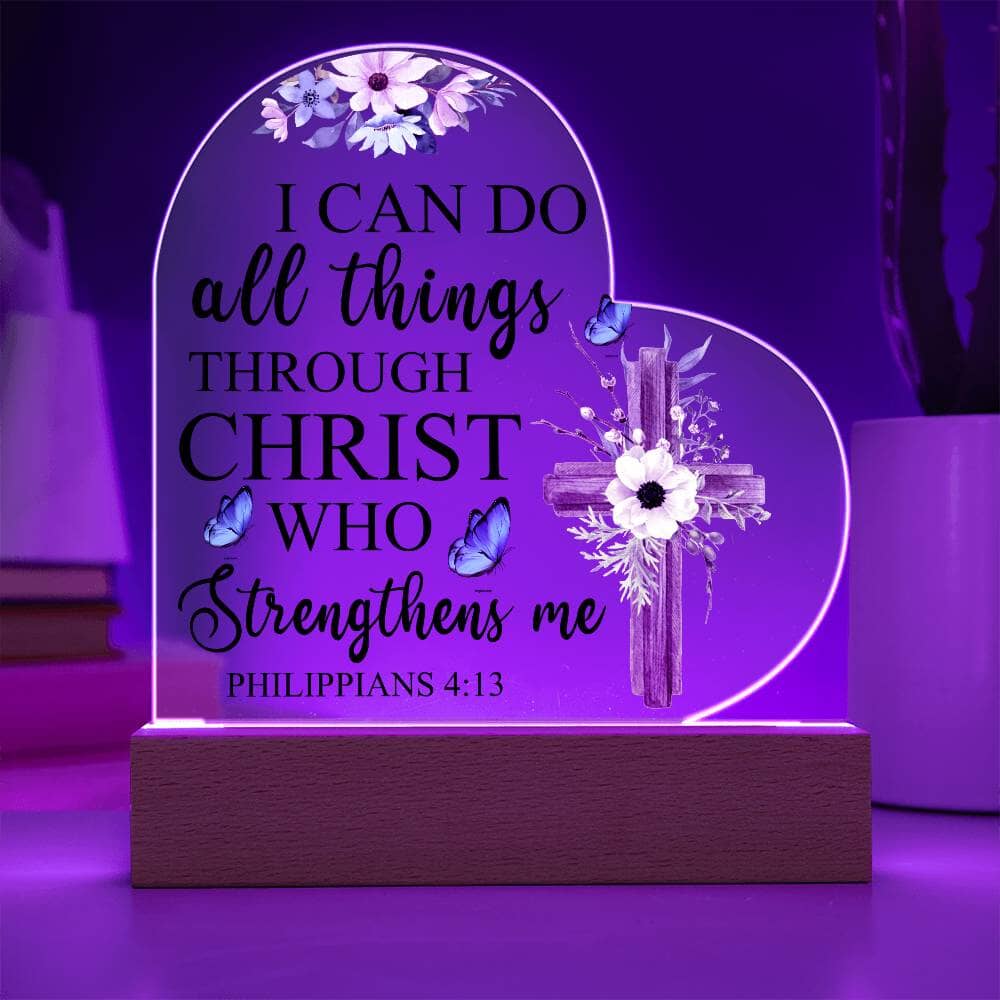 Faith - I Can Do All Things Through Christ - Philippians 4:13 - Heart Acrylic Plaque - The Shoppers Outlet