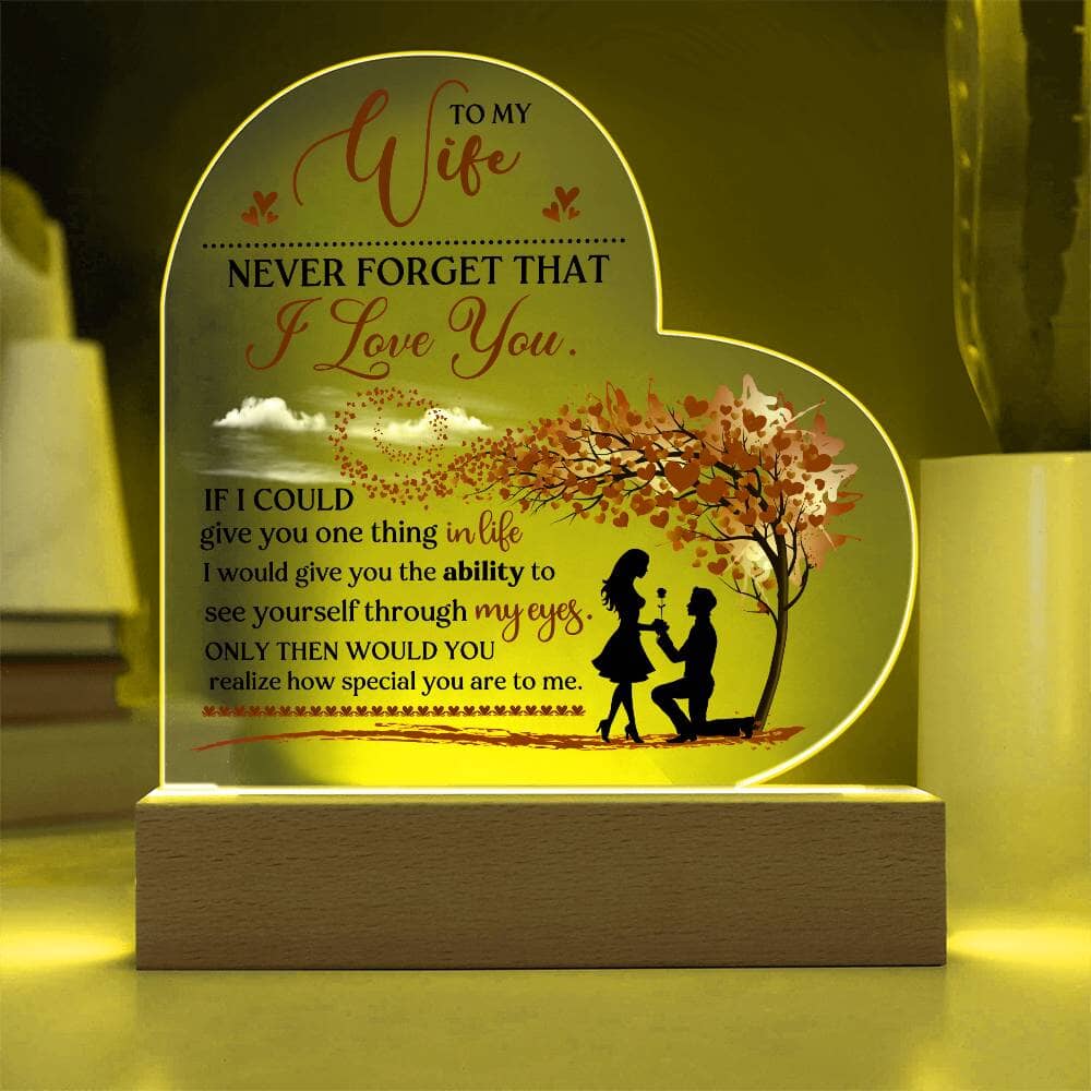 Gift For Wife - Never Forget That I Love You - Heart Acrylic Plaque - The Shoppers Outlet