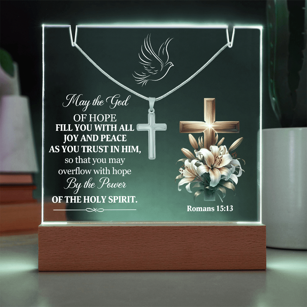 Faith - May The Lord Of Hope - Romans 15:13 - Keepsake Acrylic Bundle - The Shoppers Outlet