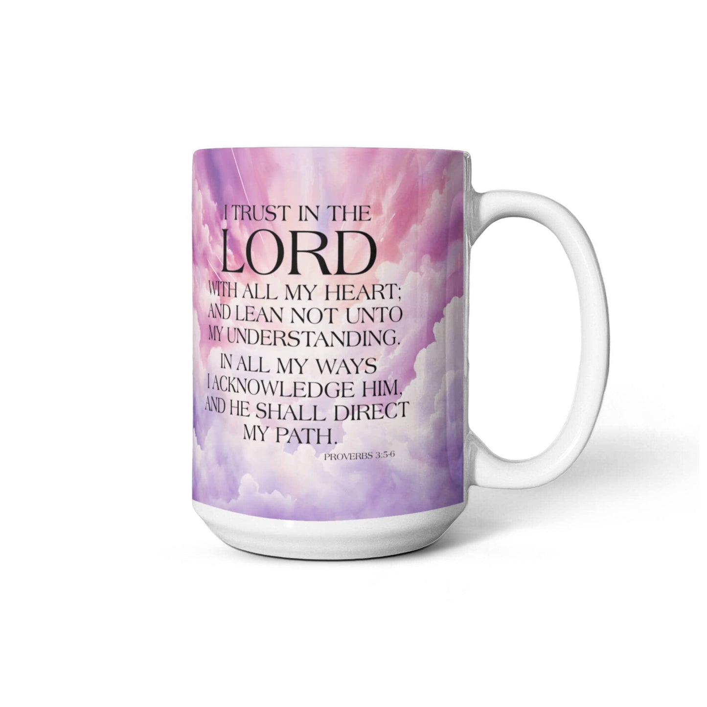 Faith - I Trust In The Lord - Proverbs 3:5-6 - Ceramic Mug - The Shoppers Outlet
